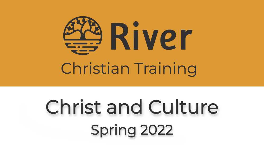 RCT: Christ and Culture